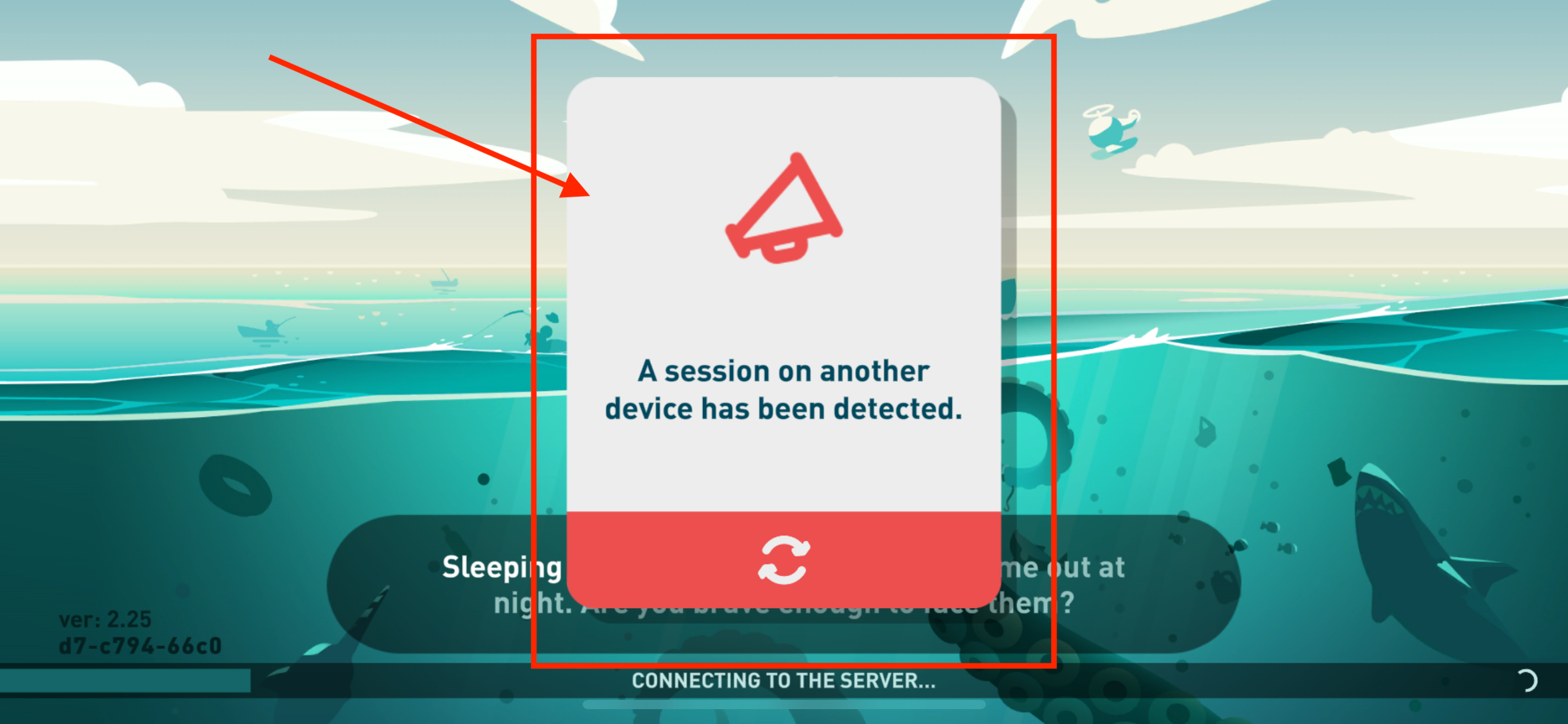 Erreur « Session détectée sur un autre appareil » affichée à l'écran de chargement après redémarrage du jeu